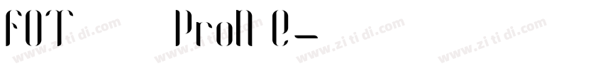 FOT ハミング ProN E字体转换